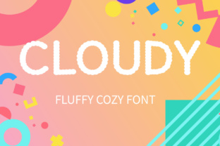 Cloudy: The Fluffy Display Font for Handmade Creators