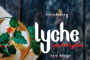 Lyche: The Smooth Yet Pointy Display Font You Need