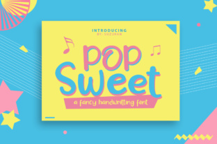 Pop Sweet: The Playful Display Font for Handmade Brands