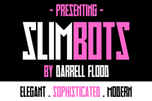 Slimbots: The Sharp Display Font for Modern Business Branding